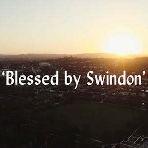 Blessed by Swindon